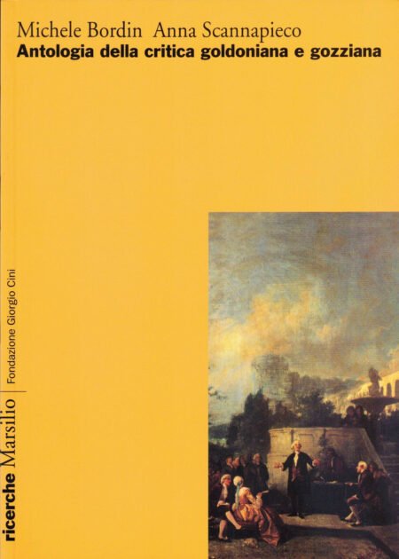 Antologia della critica goldoniana e gozziana