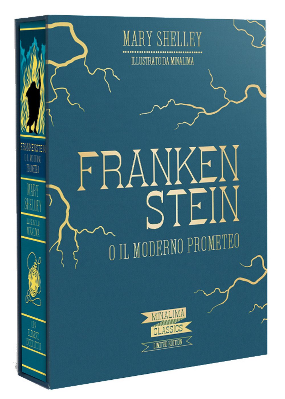 Frankenstein o il moderno Prometeo. Edizione illustrata