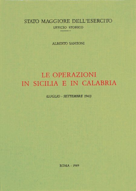 Le operazioni in Sicilia e Calabria (luglio-settembre 1943)