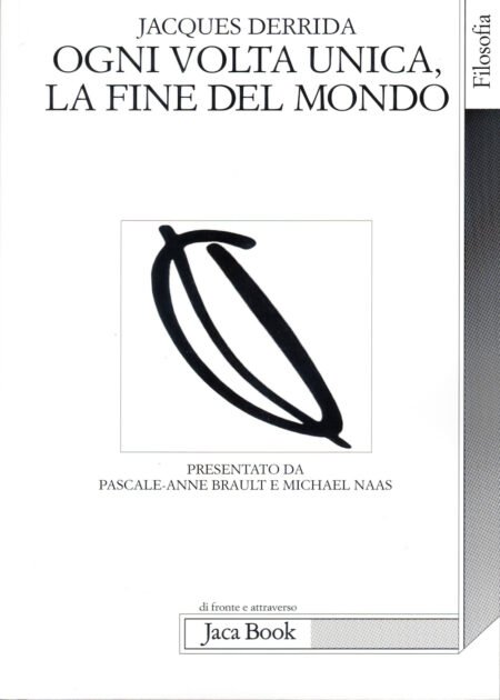 Ogni volta unica, la fine del mondo