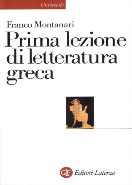 Prima lezione di letteratura greca