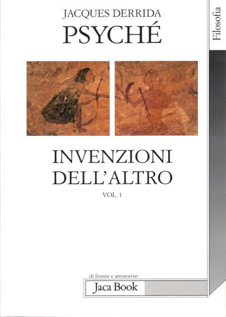 Psyché. Invenzioni dell’altro. Vol. 1