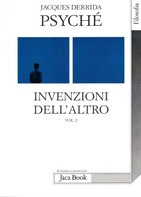 Psyché. Invenzioni dell’altro. Vol. 2