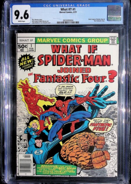 What If Spider-Man Joined the Fantastic Four? #1 CGC 9.6