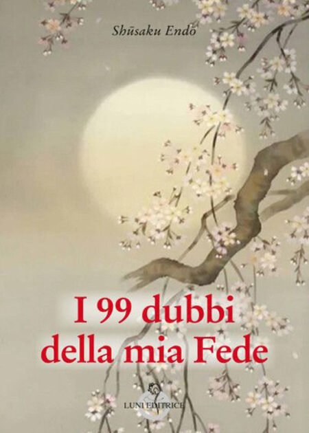 I 99 dubbi della mia Fede