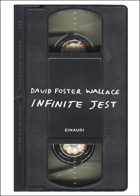 Infinite Jest. Edizione Speciale del Trentennale
