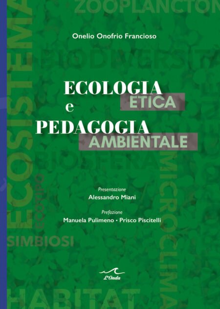 Ecologia etica e pedagogia ambientale
