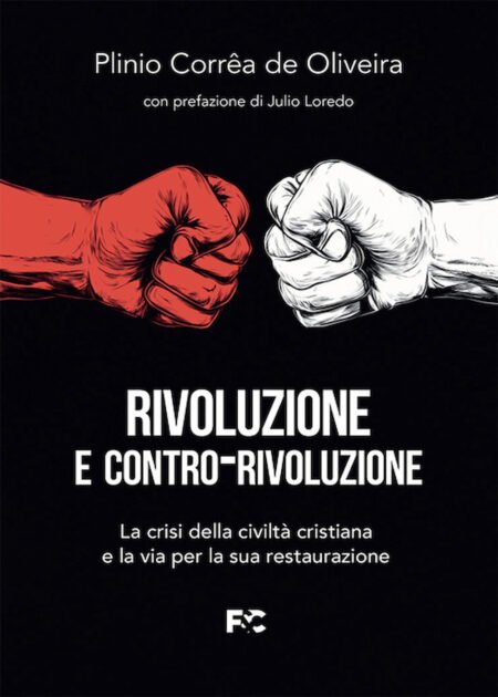 Rivoluzione e contro-rivoluzione